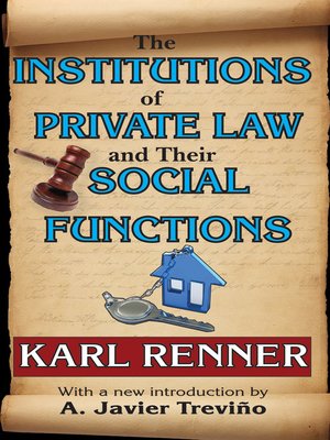 cover image of The Institutions of Private Law and Their Social Functions